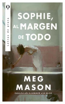 Sophie, al margen de todo