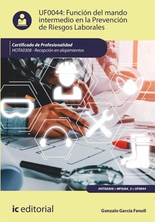 Función del mando intermedio en la Prevención de Riesgos Laborales. HOTA0308