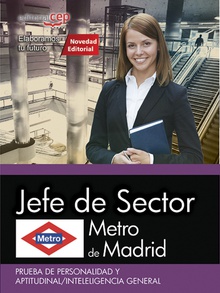 Metro de Madrid. Jefe de Sector. Prueba de personalidad y aptitudinal/inteligenc