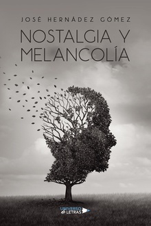 Nostalgia y Melancolía