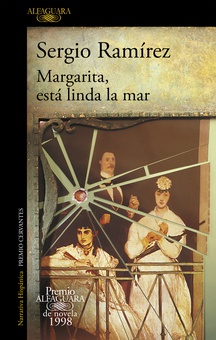 Margarita, está linda la mar (Premio Alfaguara de novela 1998)