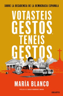 Votasteis gestos, tenéis gestos