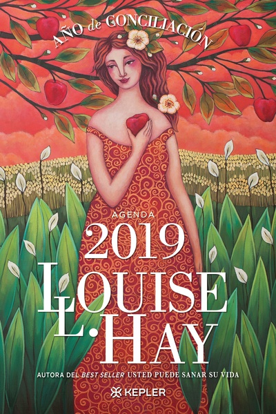 Agenda Louise Hay 2019. Año de Conciliación