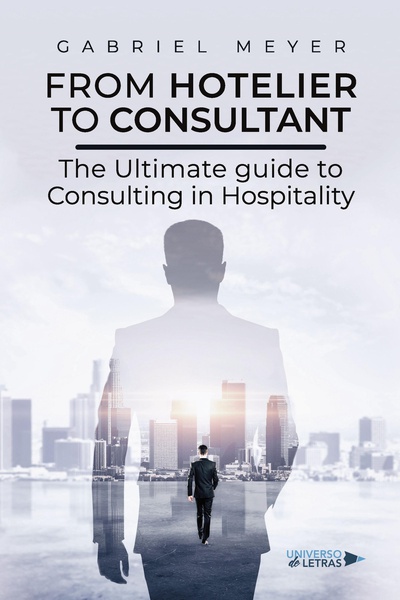 From Hotelier to Consultant