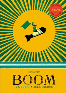 Boom (edició en català) La guerra dels colors