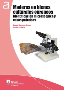 Maderas en bienes culturales europeos