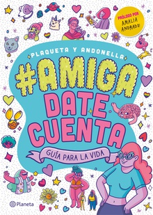 #Amiga, date cuenta (Edición Colombiana)