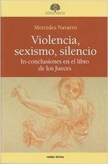 Violencia, sexismo, silencio.(Estudios Biblicos)