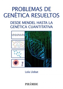 Problemas de genética resueltos Desde Mendel hasta la Genética Cuantitativa