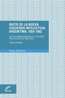 Inicio de la nueva izquierda intelectual argentina, 1955-196