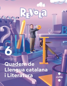 Quadern llengua catalana 6e.primària. Revola. Catalunya 2023