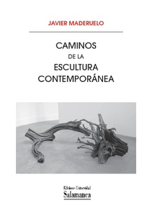 Caminos de la escultura contempor·nea