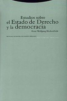 Estudios sobre el Estado de Derecho y la democracia