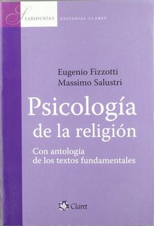 Psicologia de la religion: con antologia de los textos funda