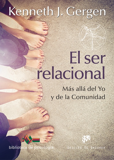 El ser relacional. Más allá del yo y de la comunidad