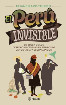 El Perú invisible