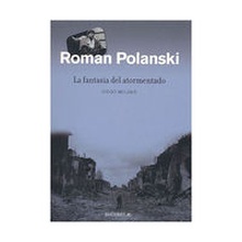 Roman polanski: fantasia atormentado