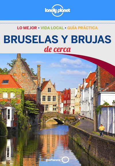 Bruselas y Brujas De cerca 3 (Lonely Planet)