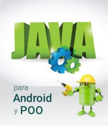 Java para Android y Programación Orientada a Objetos