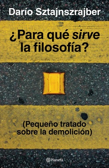 ¿Para qué sirve la filosofía?