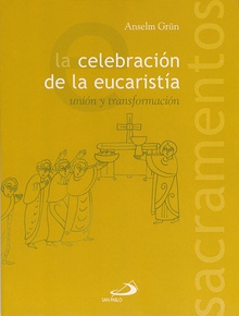 La celebración de la eucaristía