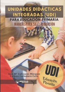 Unidades didacticas integradas para educacion primaria