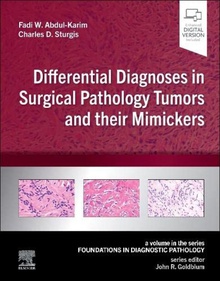Differential diagnoses in surgical pathology tumors and