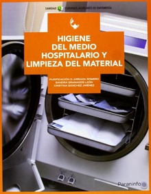 Higiene del medio hospitalario y limpieza del material grado medio sanidad