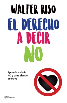 El derecho a decir no (Edición mexicana)