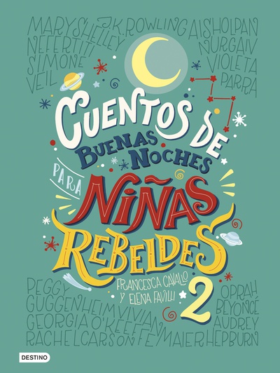 Cuentos de buenas noches para niñas rebeldes 2 (versión española)