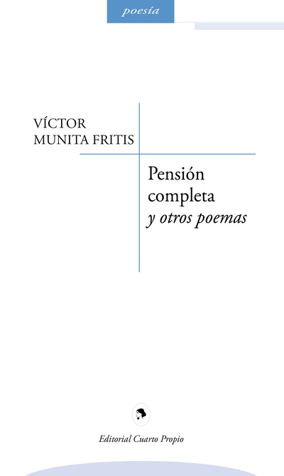 Pensión completa y otros poemas