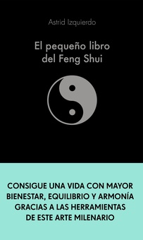 El pequeño libro del Feng Shui