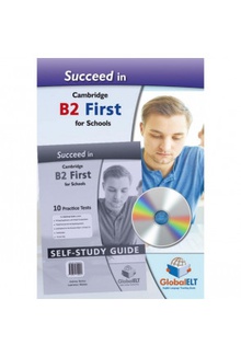 SUCCEED IN B2 FCE FOR SCHOOLS 10 TESTS- Self Study Edition