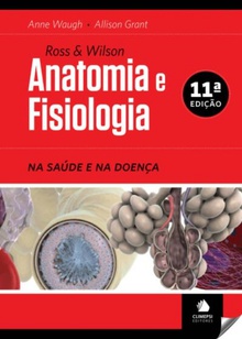 Anatomia e fisiologia: na saude e doenza.(11 ediçao)
