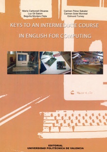 KEYS TO AN INTERMEDIATE COURSE IN ENGLISH FOR COMPUTING
