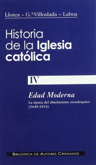 Iv.historia de la iglesia católica.edad moderna LA ÈPOCA DEL ABSOLUTISMO MONÁRQUICO.(1648-1814)