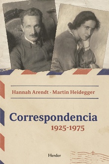 Correspondencia Arendt-Heidegger HANNAH ARENDT - MARTIN HEIDEGGER