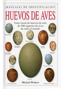 Huevos de aves. manual de identificacion