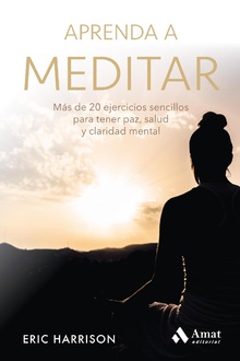 Aprenda a meditar. Ebook