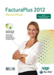 Facturaplus 2012: manual oficial