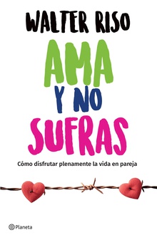 Ama y no sufras (Edición mexicana)