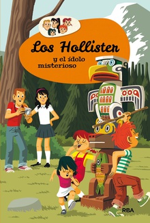 Los Hollister y el ídolo misterioso nº5 Los hollister 5
