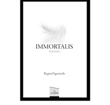 Immortalis: poemas