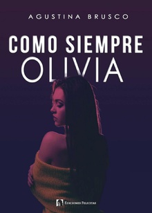 Como siempre Olivia