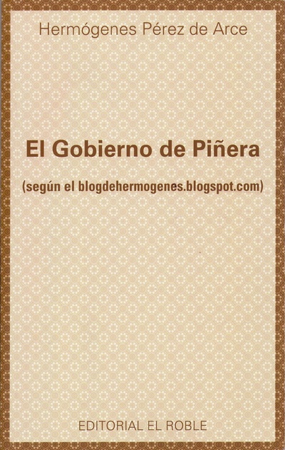 El Gobierno de Piñera