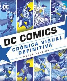 DC Comics Crónica Visual Definitiva Nueva Edición