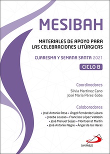 Mesibah Materiales de apoyo para las celebraciones litúrgicas. Cuaresma y Semana Santa 2