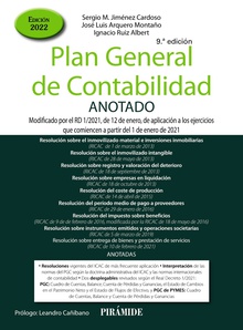 Plan General de Contabilidad ANOTADO Modificado por el RD 1/2021, de 12 de enero, de aplicación a los ejercicios que