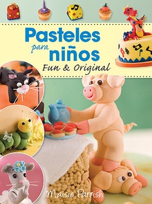 Pasteles para niños:fun & original