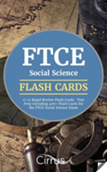 FTCE Social Science 6-12 Rapid Review Flash Cards Test Prep Including 400+ Flash Cards for the FTCE Social Science Exam